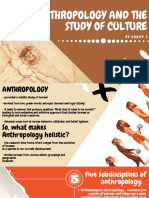 Anthropology and The Study of Culture: by Group 3