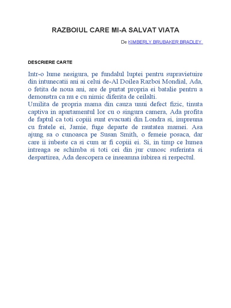 Razboiul Care Mi a Schimbat Viata Rezumat