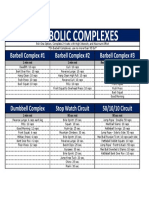 Metabolic Complexes: Barbell Complex #1 Barbell Complex #2 Barbell Complex #3