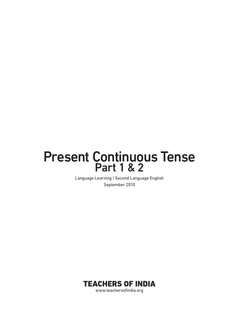Present Continuous Tense Lesson Plan | PDF | Teachers | Grammar