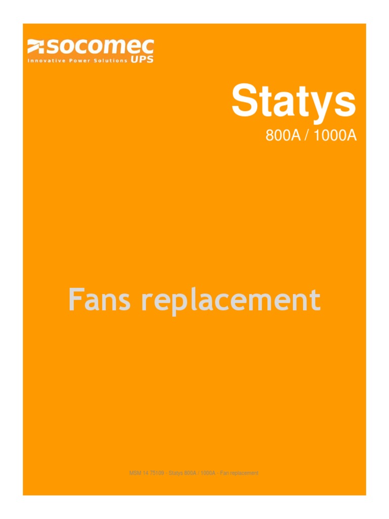 Statys 800A/1000A Fan Replacement Guide | PDF | Electronics | Machines