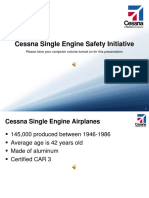 Cessna Single Engine Safety Initiative: Please Have Your Computer Volume Turned On For This Presentation