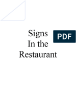 Different Signs in The Restaurant