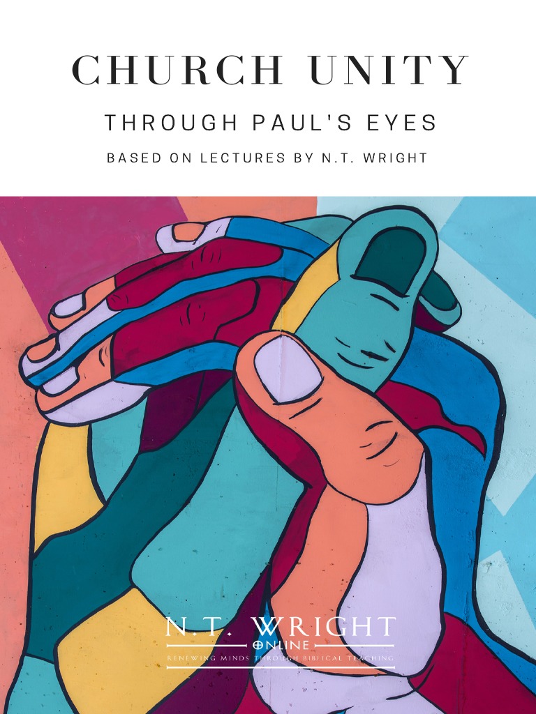 Unity in Christ: Paul's Vision | PDF | Paul The Apostle | Christian ...
