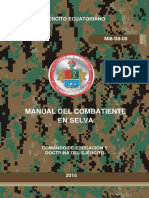 Mi8-s8-00 Manual Del Combatiente en Selva Ejército Ejército Ecuatoriano Ecuatoriano Comando de Educación y Doctrina Del Ejército