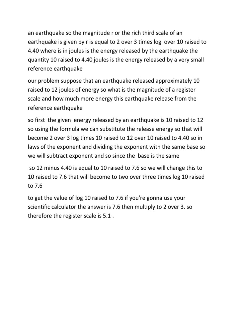 An Earthquake So The Magnitude R Or The Rich Third Scale Of An 