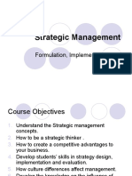 Strategic Management: Formulation, Implementation and Evaluation