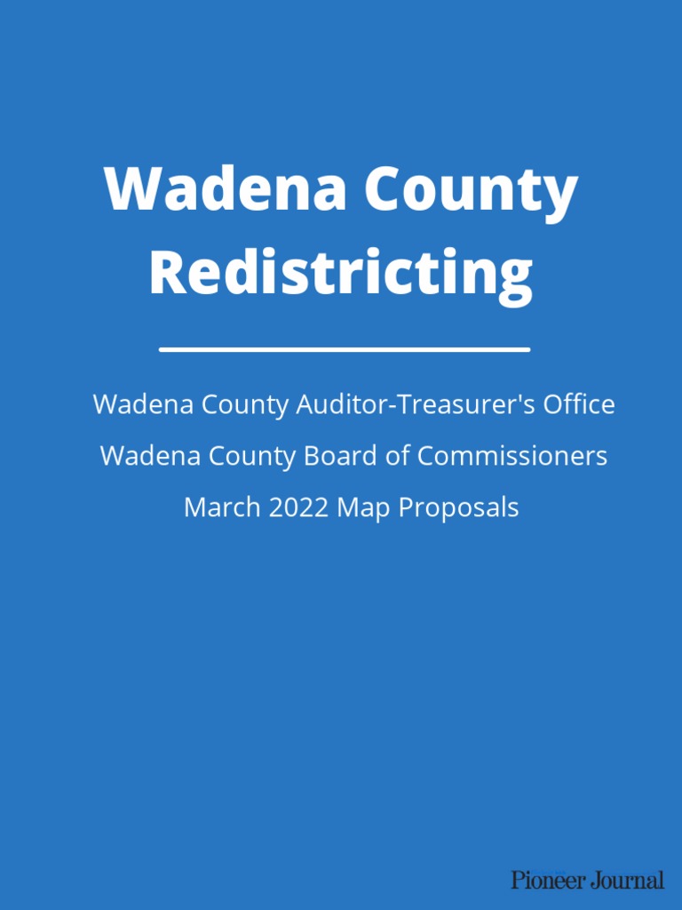 Wadena County Redistricting March 2022 Map Proposals PDF