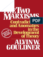 (Critical Social Studies) Alvin W. Gouldner (Auth.) - The Two Marxisms - Contradictions and Anomalies in The Development of Theory-Macmillan Education UK (1980)