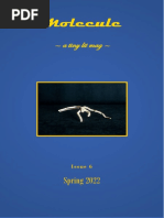 Molecule: A Tiny Lit Mag. Issue 6. Spring 2022.