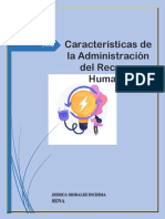 Caracteristicas de La Administracion Del Recurso Humano. JESSICA M