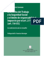 Lorenzo, Pablo - El Derecho Del Trabajo y La Seguridad Social y El Límite de Responsabilidad Impuesto Por El Art. 277 LCT (Art. 730 CCC)