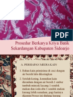 4. BATIK TULIS SEKARDANGAN SIDOARJO