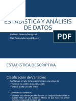Estadística Y Análisis de Datos: Profesor: Florencia Darrigrandi Mail: Florenciadarrigrandi@uai - CL