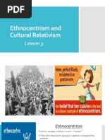 Lesson 3 - Ethnocentrism and Cultural Relativism