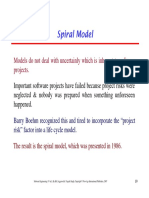 Spiral Model: Models Do Not Deal With Uncertainly Which Is Inherent To Software Projects