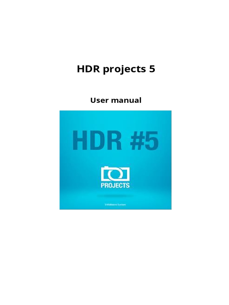 HDR Projects 5 - Manual | PDF | High Dynamic Range Imaging | Image Editing