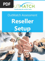 Outmatch Assessment: Reseller Setup