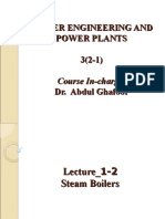 Boiler Engineering and Power Plants 3 (2-1) Dr. Abdul Ghafoor