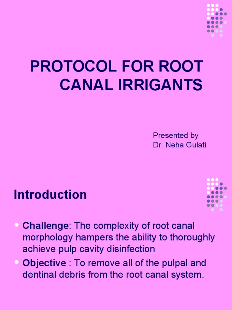 Protocol for Root Canal Irrigants