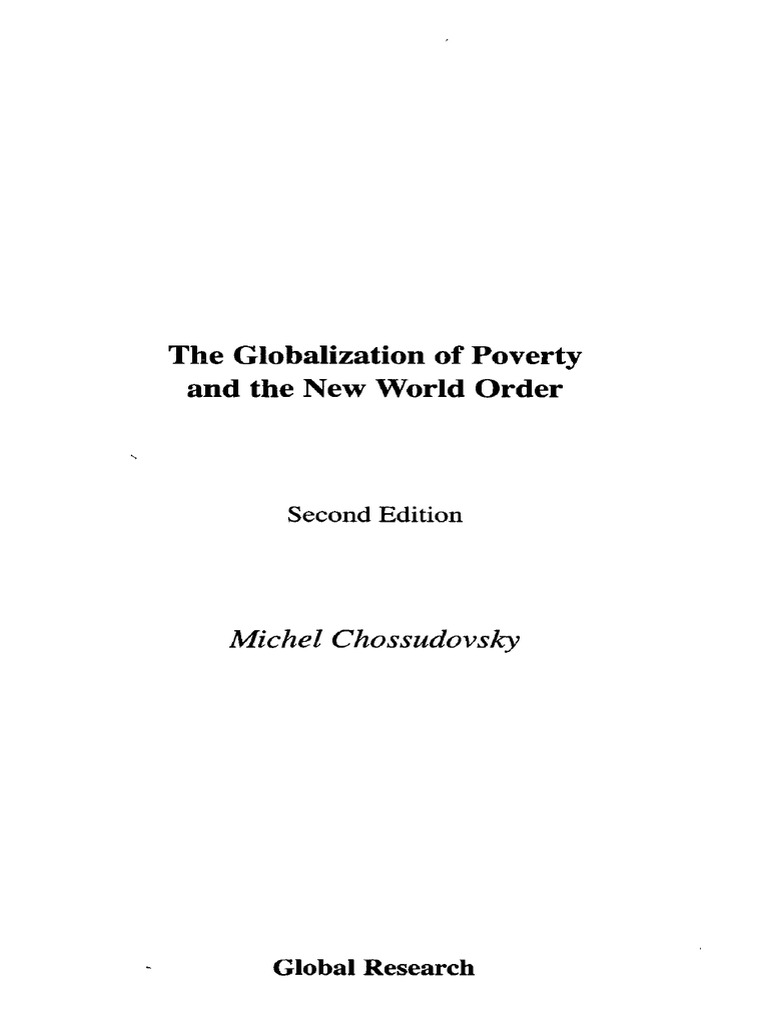 The Globalization of Poverty and The New World Order: Michel ...