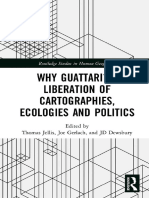 (Routledge Studies in Human Geography) Thomas Jellis, Joe Gerlach, JD Dewsbury - Why Guattari_ A Liberation of Cartographies, Ecologies and Politics-Routledge (2019)