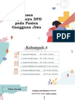 Kel. 4 Proses Terjadinya DPD Pada Pasien Gangguan Jiwa (Fix)