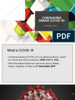 Coronavirus Disease (Covid-19) : The Pandemic Today