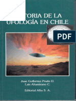 HISTORIA DE LA UFOLOGÍA EN CHILE - JUAN GUILLERMO PRADO