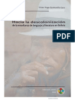 Hacia La Descolonización de La Enseñanza de Lenguaje y Literatura en Bolivia