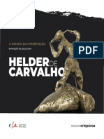 Catálogo Da 25. Exposição Da Galeria D'Arte Ortopóvoa, "A ORIGEM DA IMPERFEIÇÃO" Escultura de Helder Carvalho