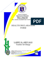 Health Declaration Form: Larry Q. Arevalo Teacher In-Charge