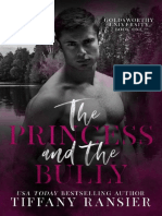 The Princess and The Bully