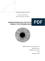 Presión Intraocular, Test de Tolerancia Hídrica y Test de Prono Oscuridad