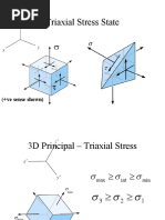 Triaxial Stress State: (+ve Sense Shown)