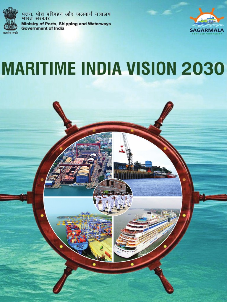 Maritime India Vision 2030: A Blueprint for Coordinated and Accelerated  Growth of India's Maritime Sector in the Next Decade, PDF, Liquefied  Natural Gas