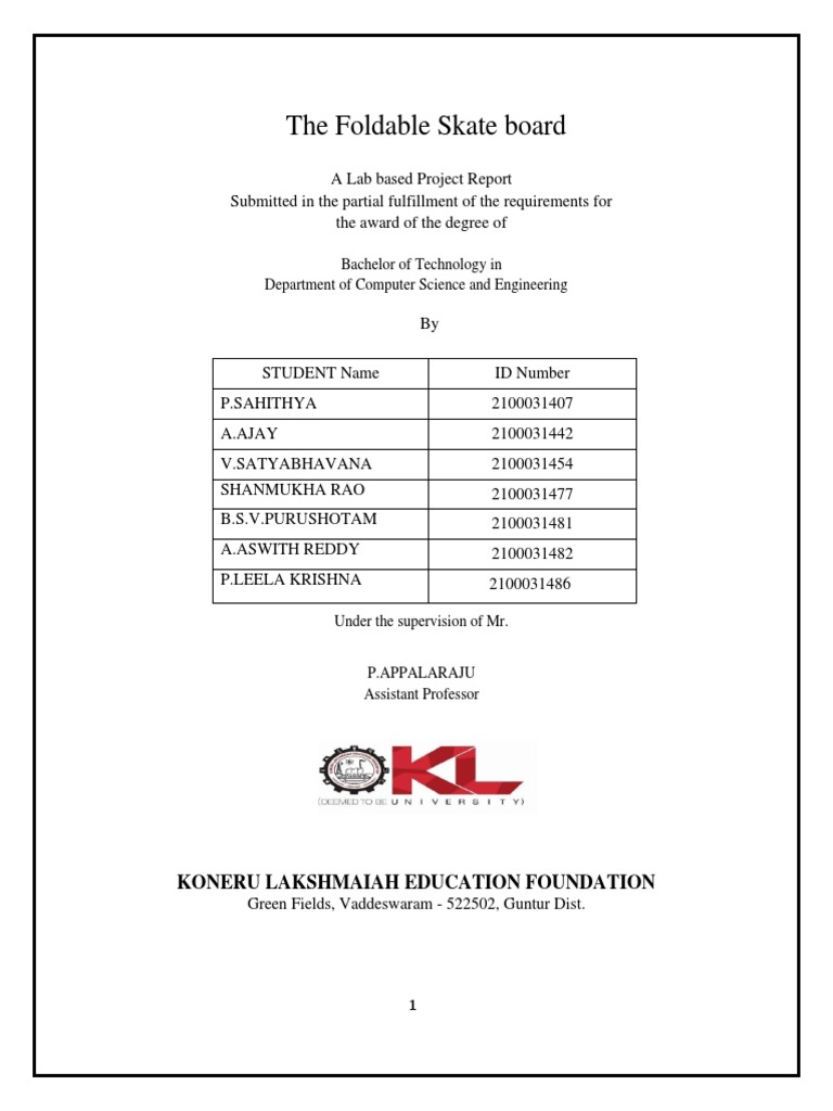 The Foldable Skate Board: Bachelor of Technology in Department of ...