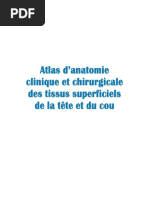Atlas d'anatomie clinique et chirurgie des tissus superficiels de la tête et du cou