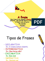 A Frase. - As Funções Sintácticas