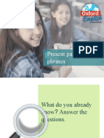 Present Participle Phrases: © Oxford University Press