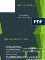 Systematic Investment Plan: Presented By: Date:23.02.2009