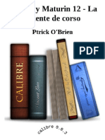 Aubrey y Maturin 12 - La Patente de Corso - Ptrick O'Brien