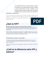 ¿Qué Es KPI?: KPI Viene de La Sigla en Inglés para Key Performance Indicator, o Sea