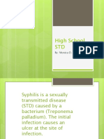 High School STD: By: Monica D. Dixon