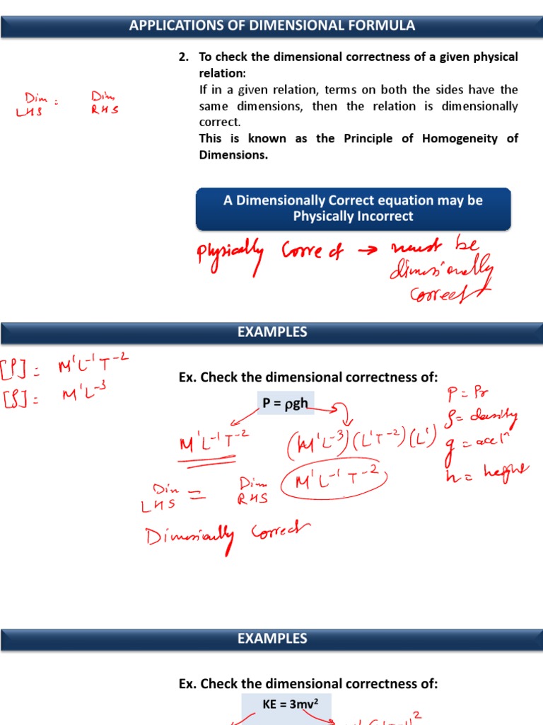Applications of Dimensional Formula 2. To Check The Dimensional