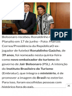 Ronaldinho Gaúcho É Nomeado Embaixador Do Turismo Por Jair Bolsonaro