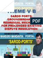 Theme V B: Sarod Ports: Groundbreaking Redressal Mechanism For Prolonged Existing Dispute Resolution