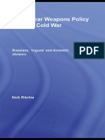 US Nuclear Weapons Policy Since the Cold War Russians, Rogues and Domestic Division (Routledge Global Security Studies) by Nick Ritchie 