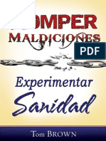 Tom Brown Romper Maldiciones, Experimentar Sanidad &