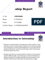 Internship Report: D. No: 19UCO606 Name: R.Sivaraj Class Guide's Name: G.PRABHAKARAN